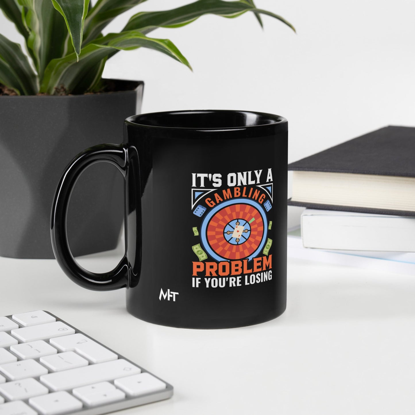 It's only a Gambling Problem, if I am losing V1 - Black Glossy Mug by DarkByteGear