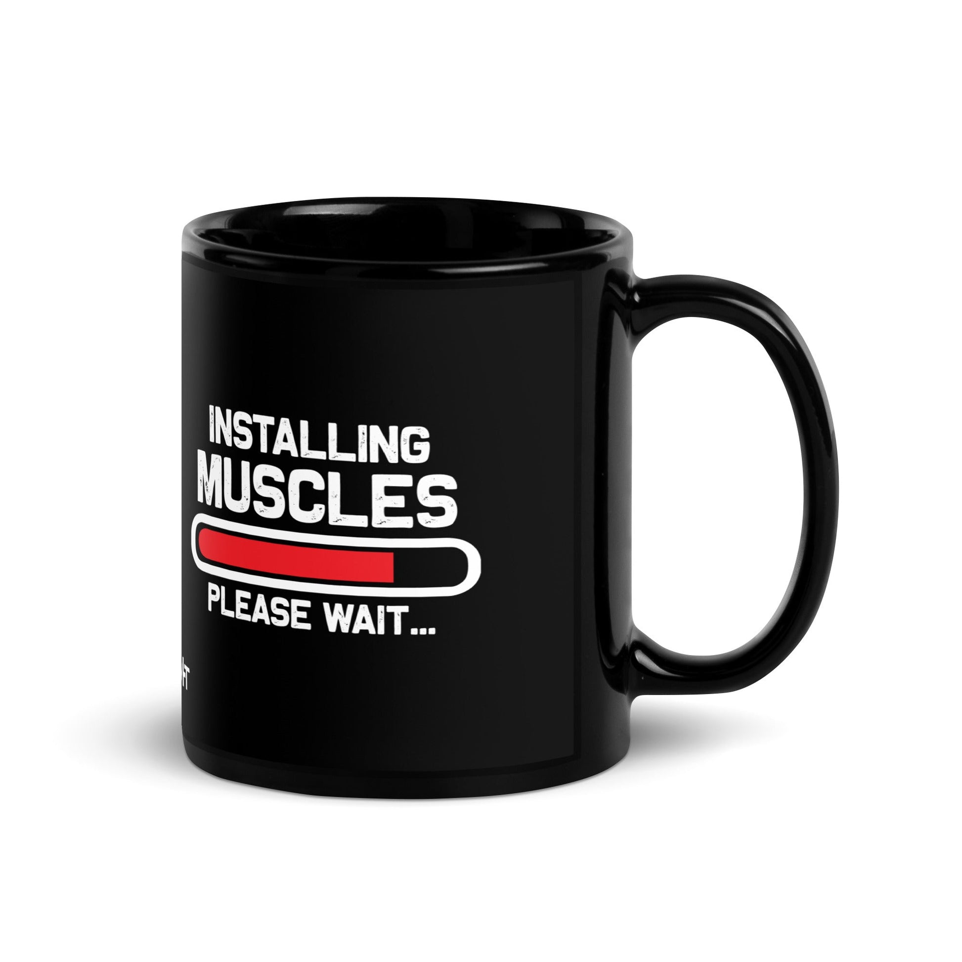 Installing Muscles Please Wait.... - Black Glossy Mug by DarkByteGear