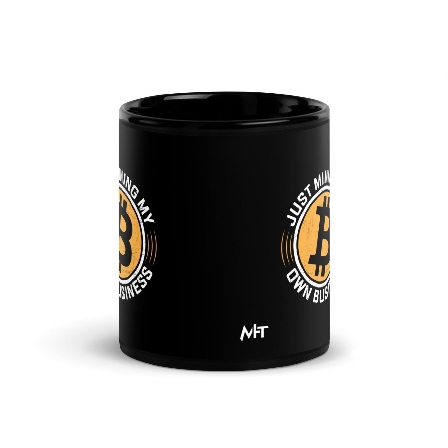Just Mining My Own Business - Black Glossy Mug by DarkByteGear