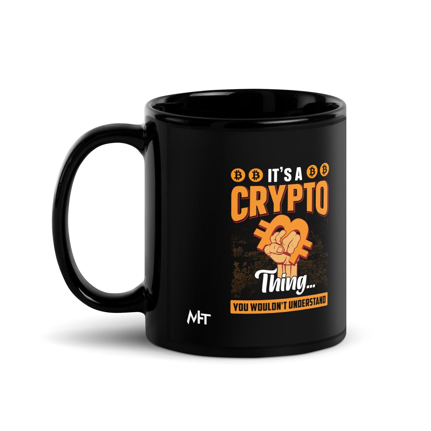 It's a Crypto thing you wouldn't understand - Black Glossy Mug by DarkByteGear