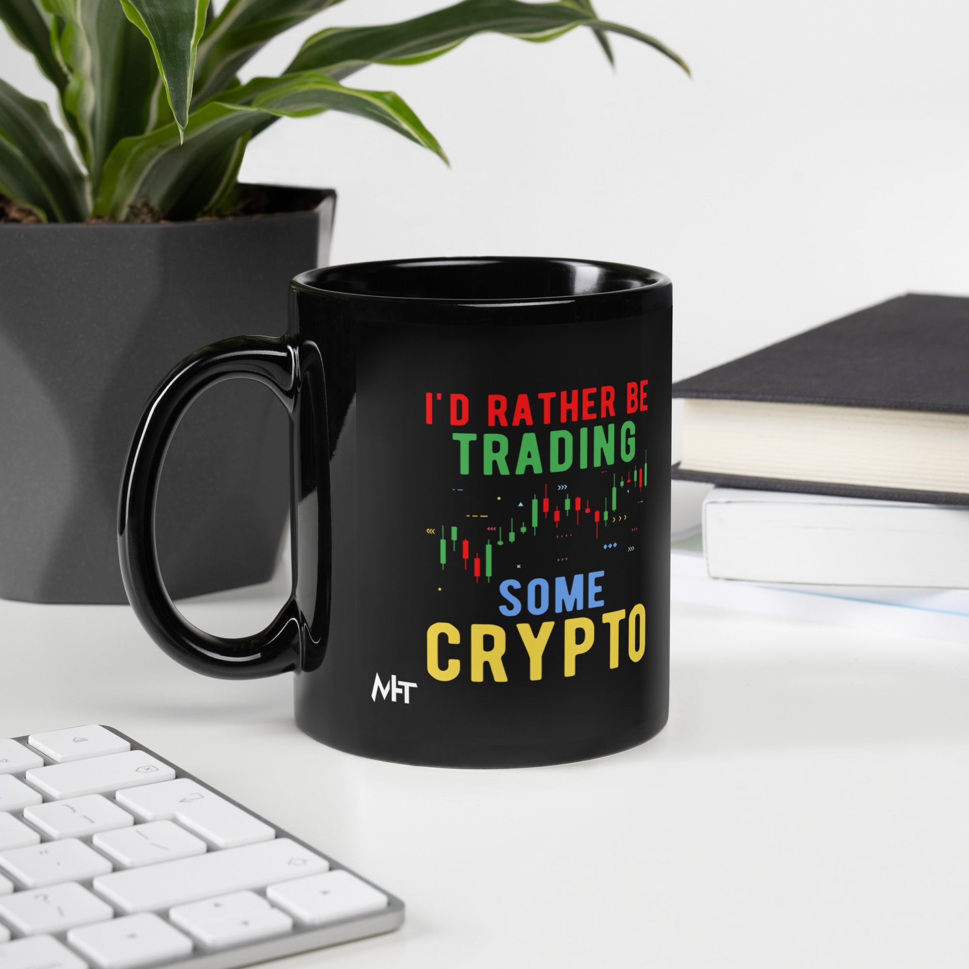 I'd rather be trading some Crypto - Black Glossy Mug by DarkByteGear