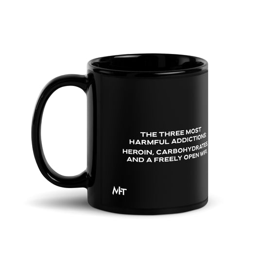 The three most harmful addictions heroin, carbohydrates and a freely open WiFi V2 - Black Glossy Mug by DarkByteGear