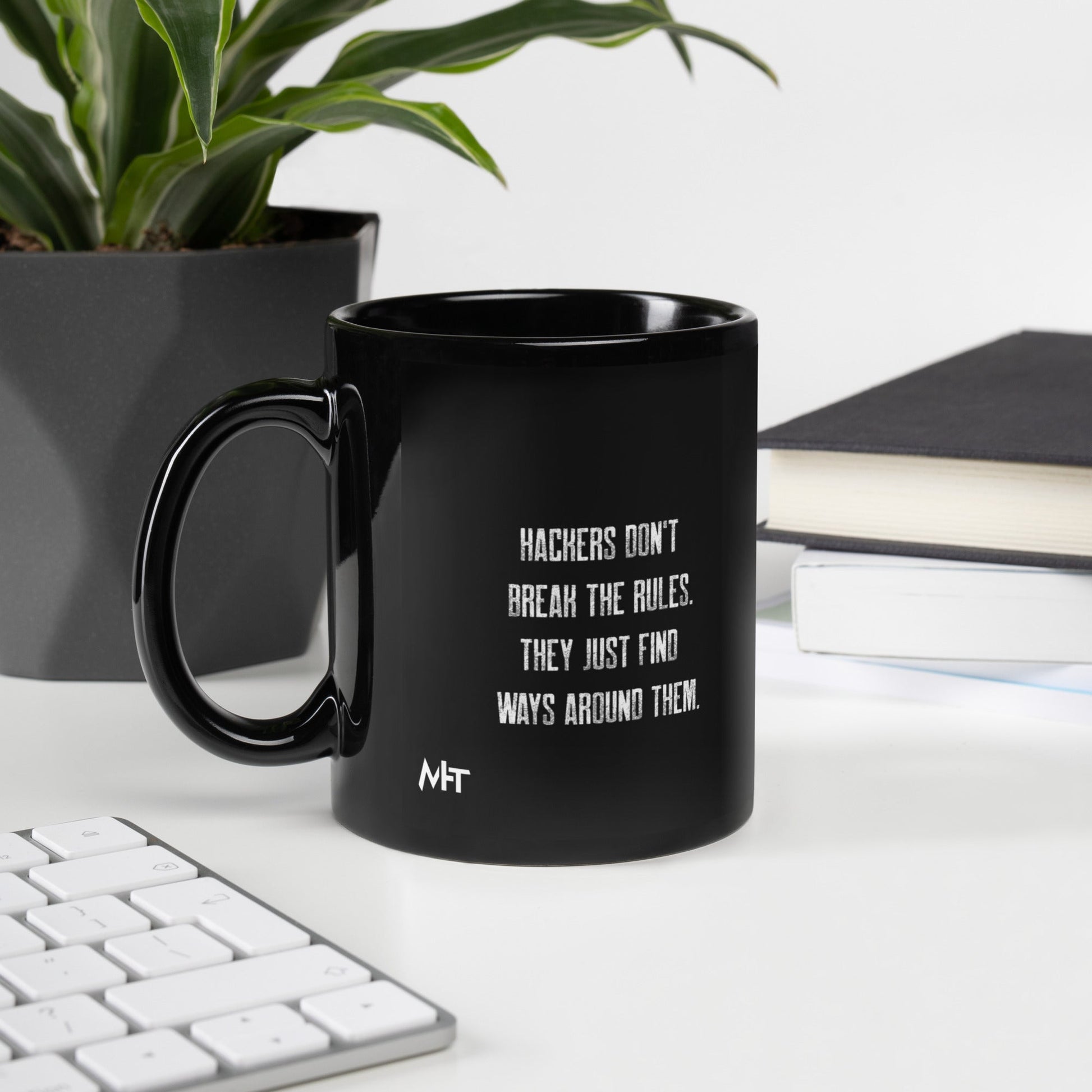 Hackers don't break the rules, they just find ways around them V1 - Black Glossy Mug by DarkByteGear