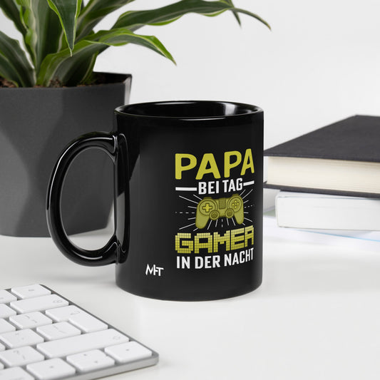 Papa Bei Tag Gamer in Der Nacht - Black Glossy Mug by DarkByteGear