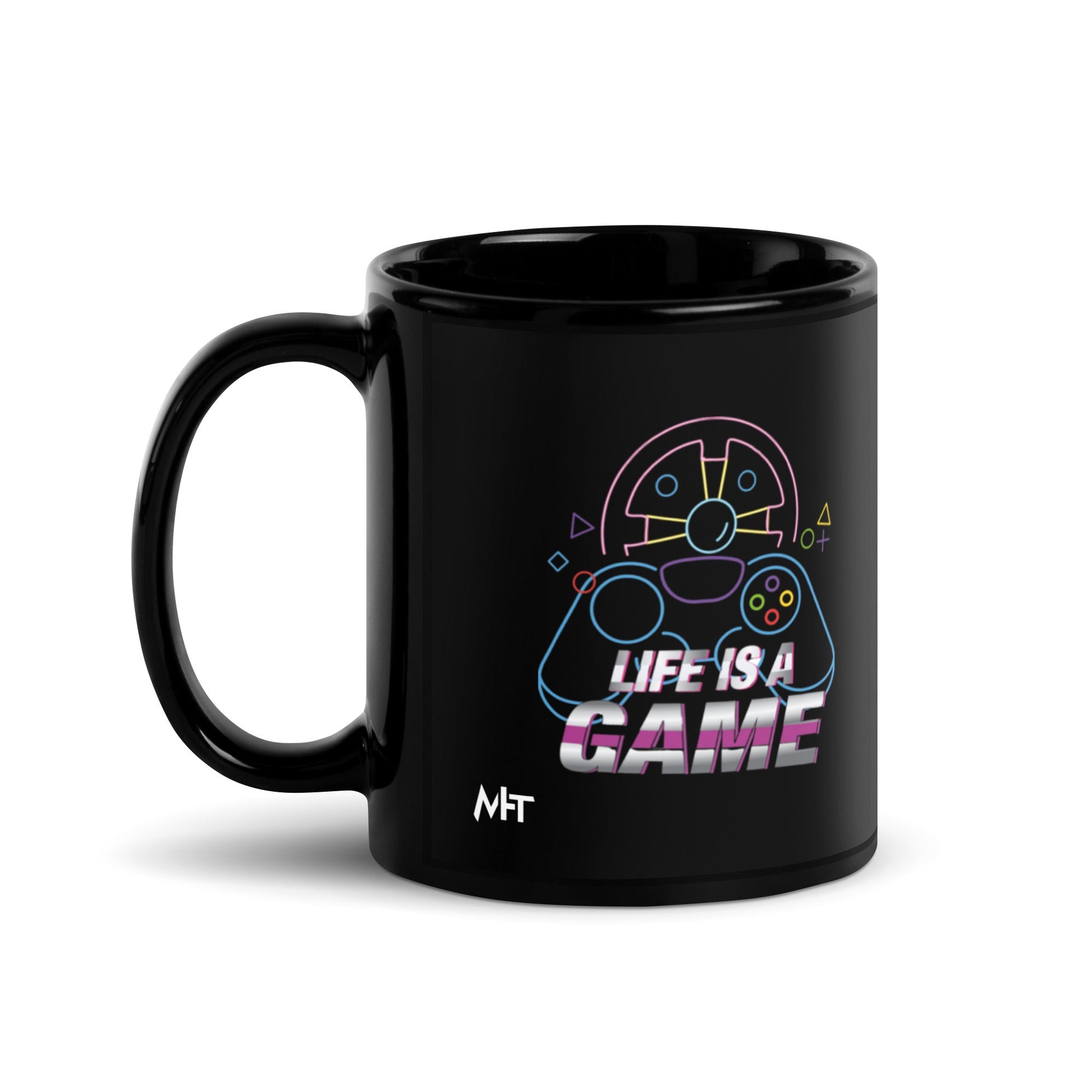 Life is a Game - Black Glossy Mug by DarkByteGear