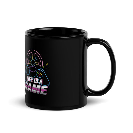 Life is a Game - Black Glossy Mug by DarkByteGear