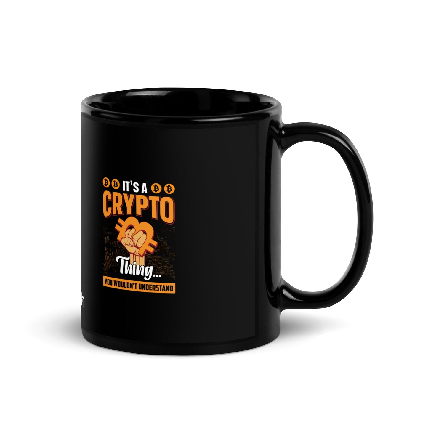 It's a Crypto thing you wouldn't understand - Black Glossy Mug by DarkByteGear