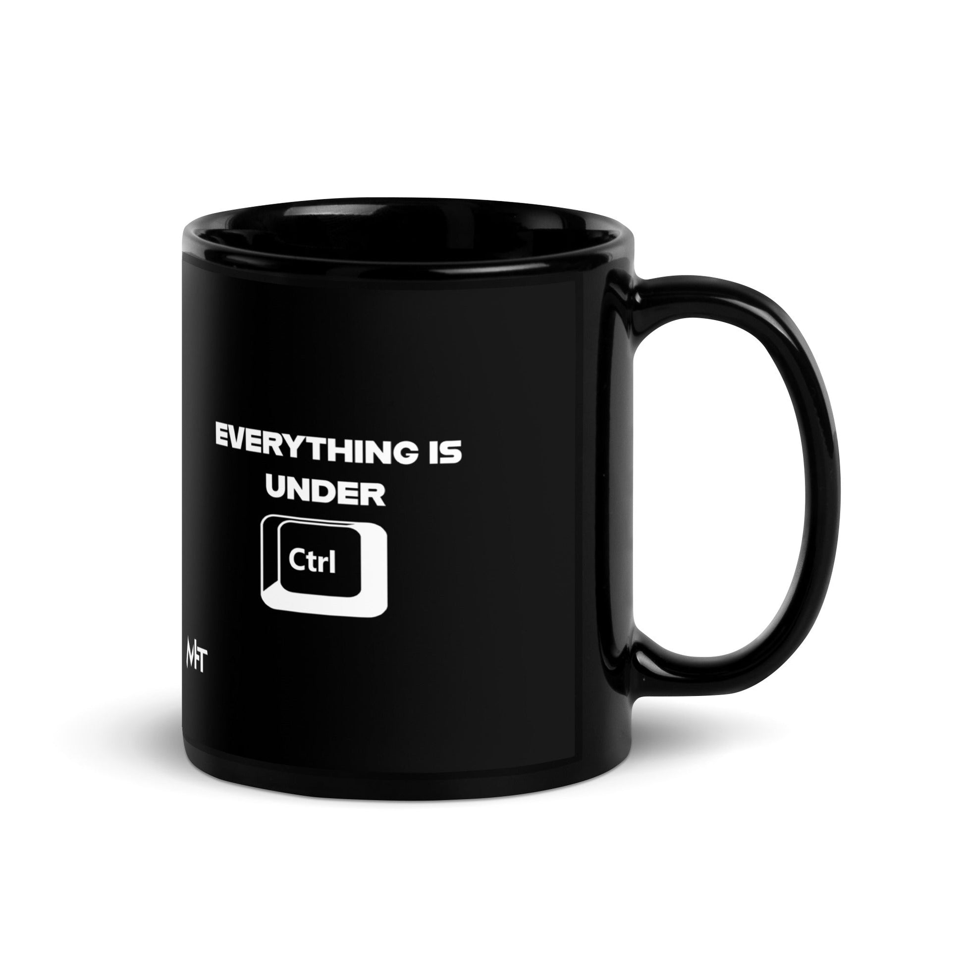 Everything is under Ctrl - Black Glossy Mug by DarkByteGear