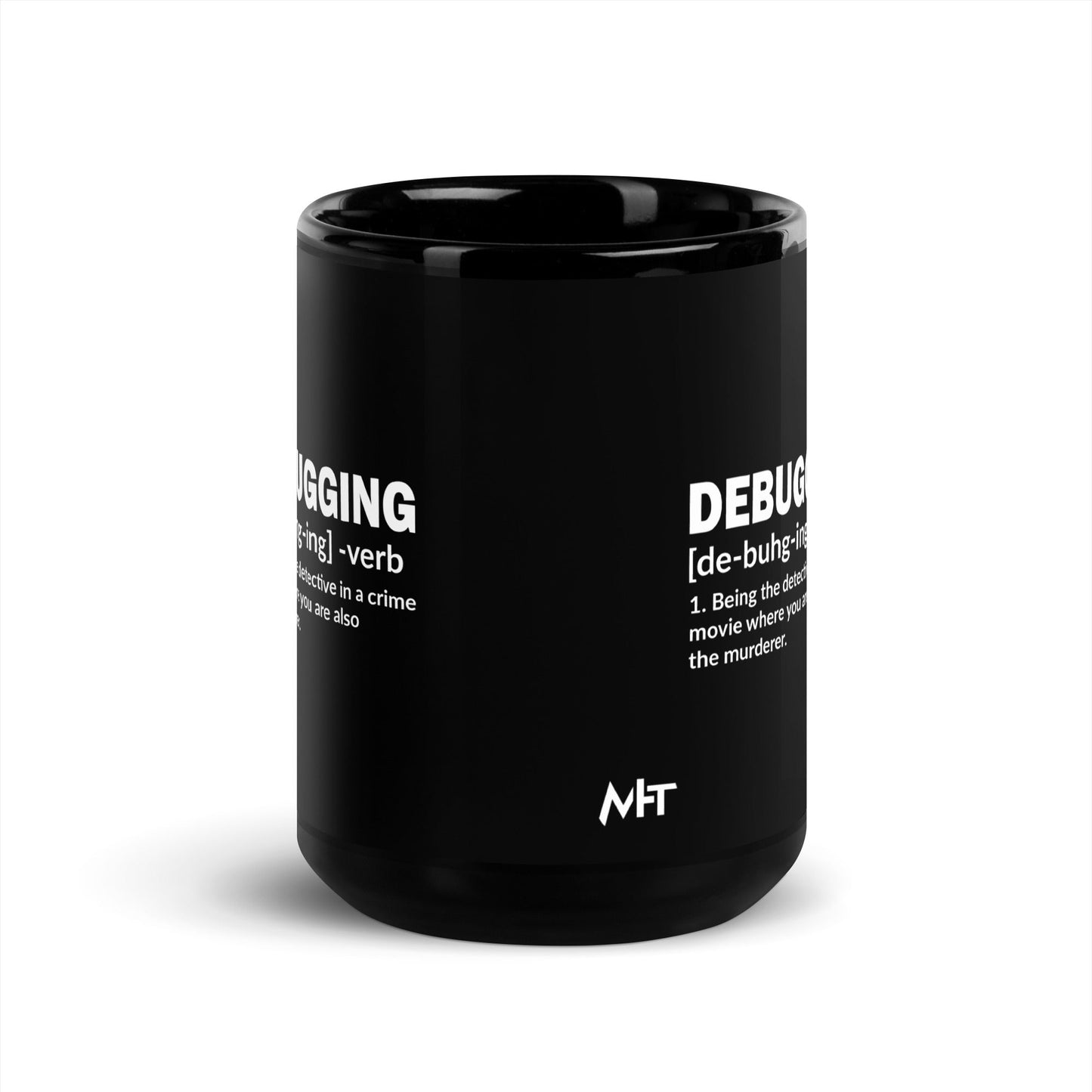 Debugging Definition V1 - Black Glossy Mug by DarkByteGear