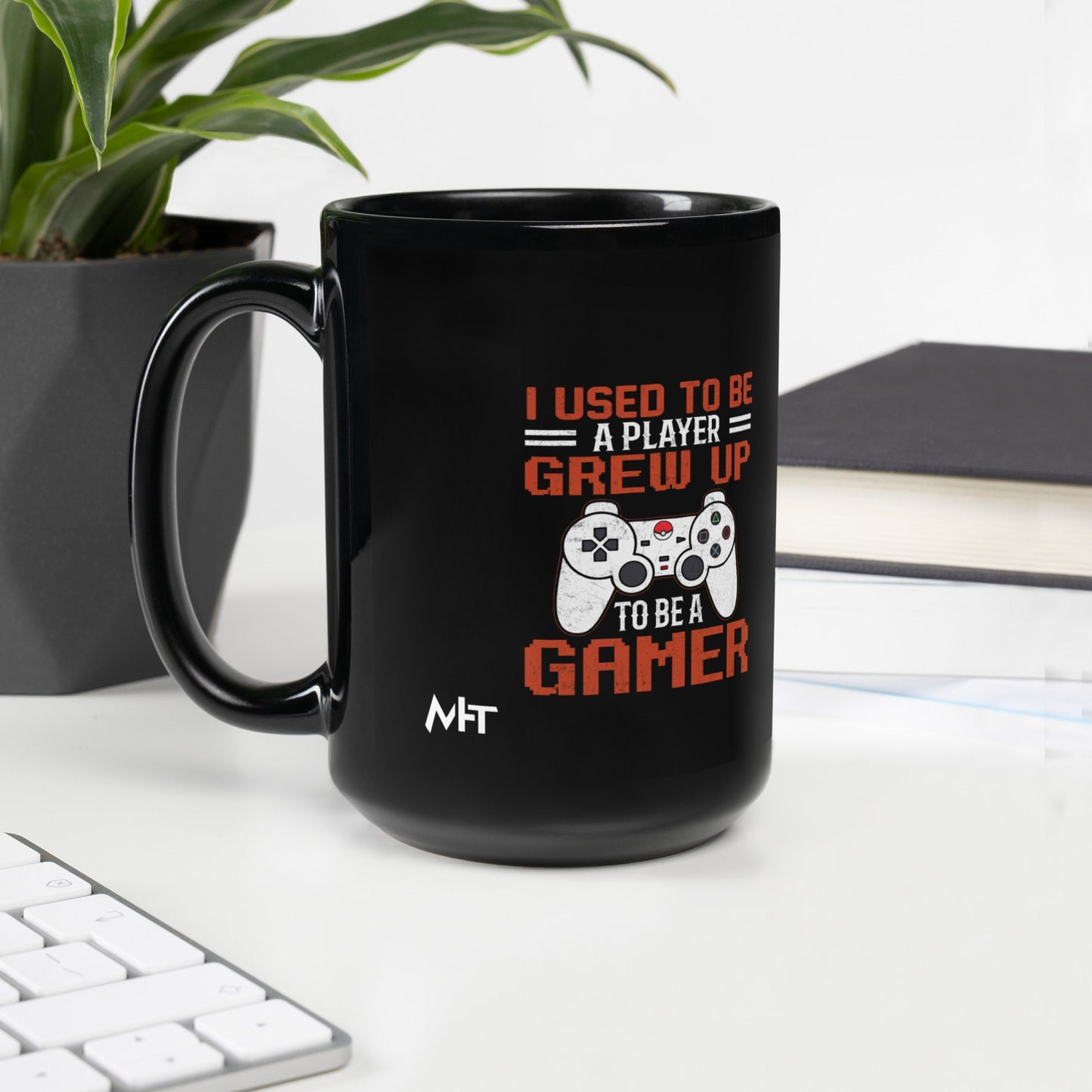I Used to be a Player; Grew up to be a Gamer - Black Glossy Mug by DarkByteGear