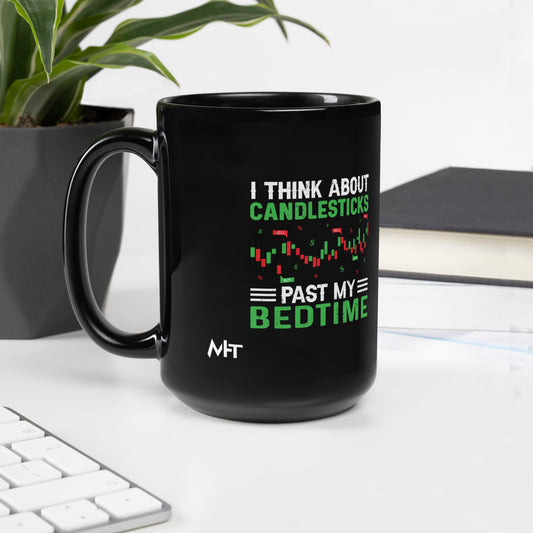 I think about Candle Sticks past my Bedtime - Black Glossy Mug by DarkByteGear