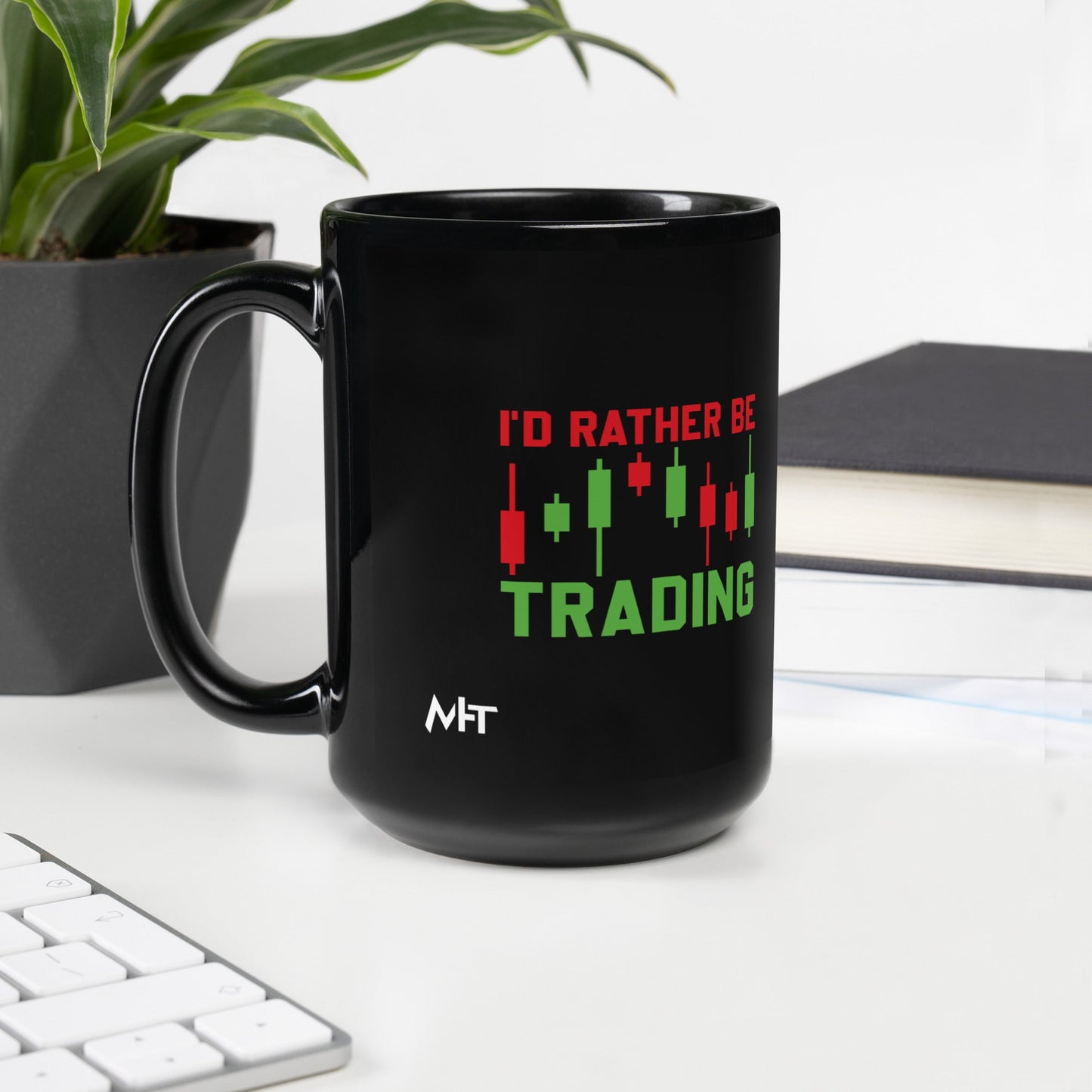 I'd rater be Trading ( Tanvir ) - Black Glossy Mug by DarkByteGear