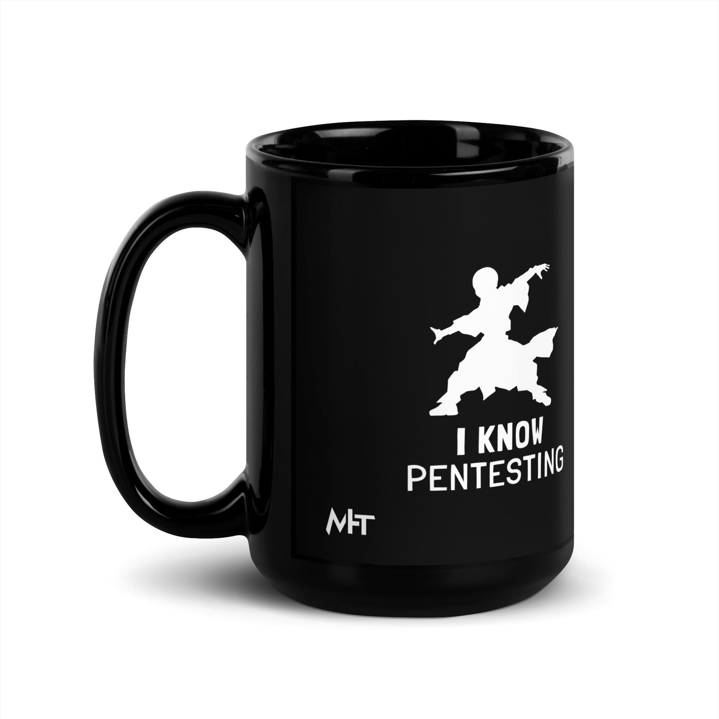I Know Pentesting - Black Glossy Mug by DarkByteGear