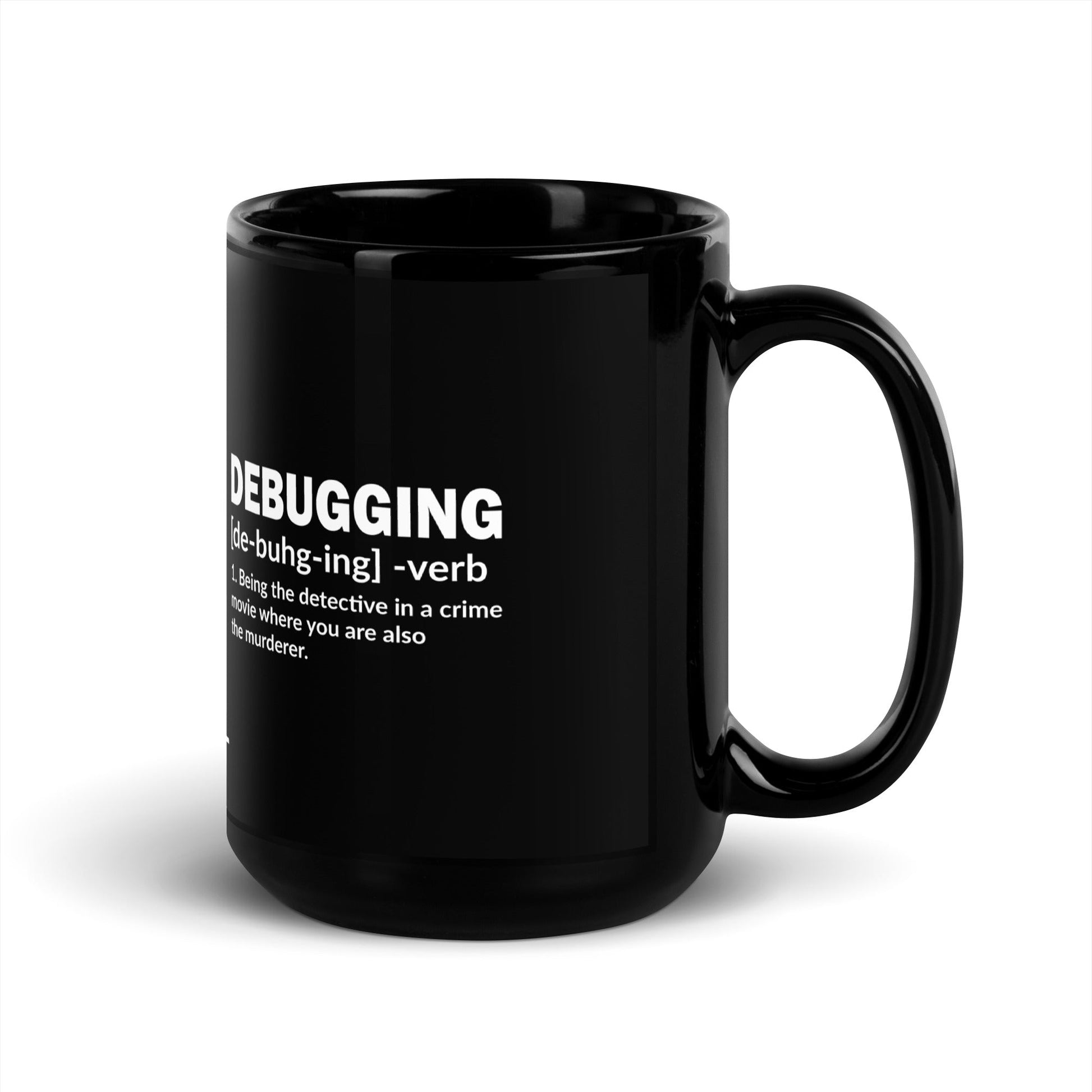 Debugging Definition V1 - Black Glossy Mug by DarkByteGear