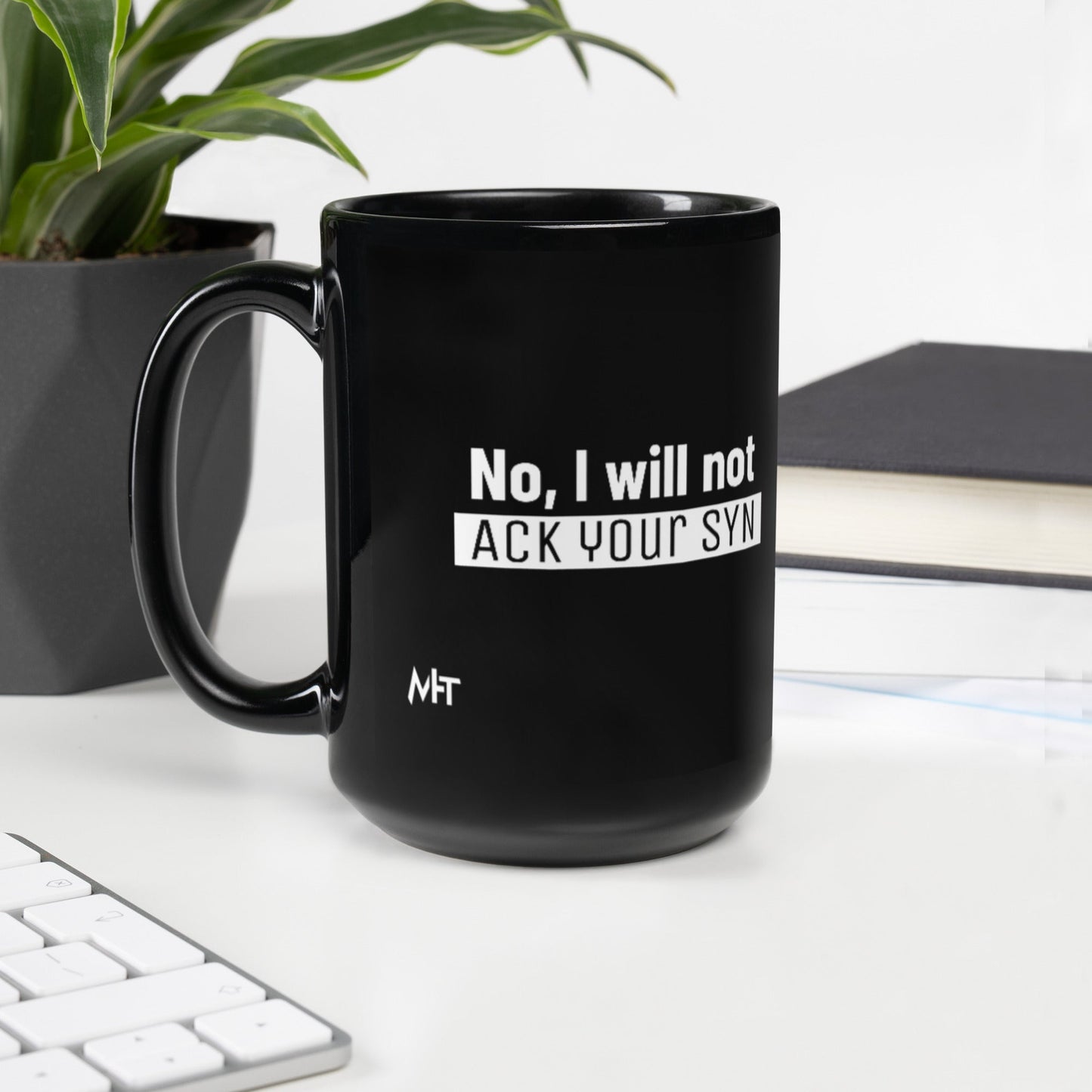 No I will not ack your sin - Black Glossy Mug by DarkByteGear