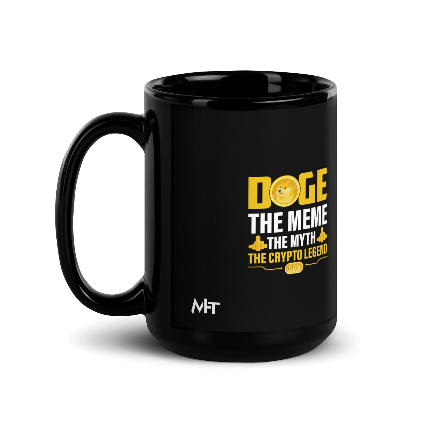 Doge the Meme, the Myth, the Crypto Legend - Black Glossy Mug by DarkByteGear