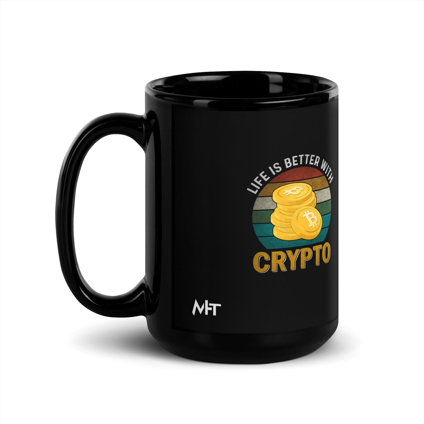 Life is Better with Bitcoin - Black Glossy Mug by DarkByteGear