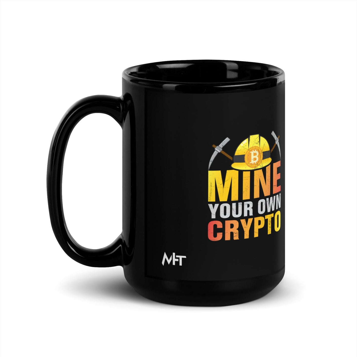 Mine your own Crypto - Black Glossy Mug by DarkByteGear