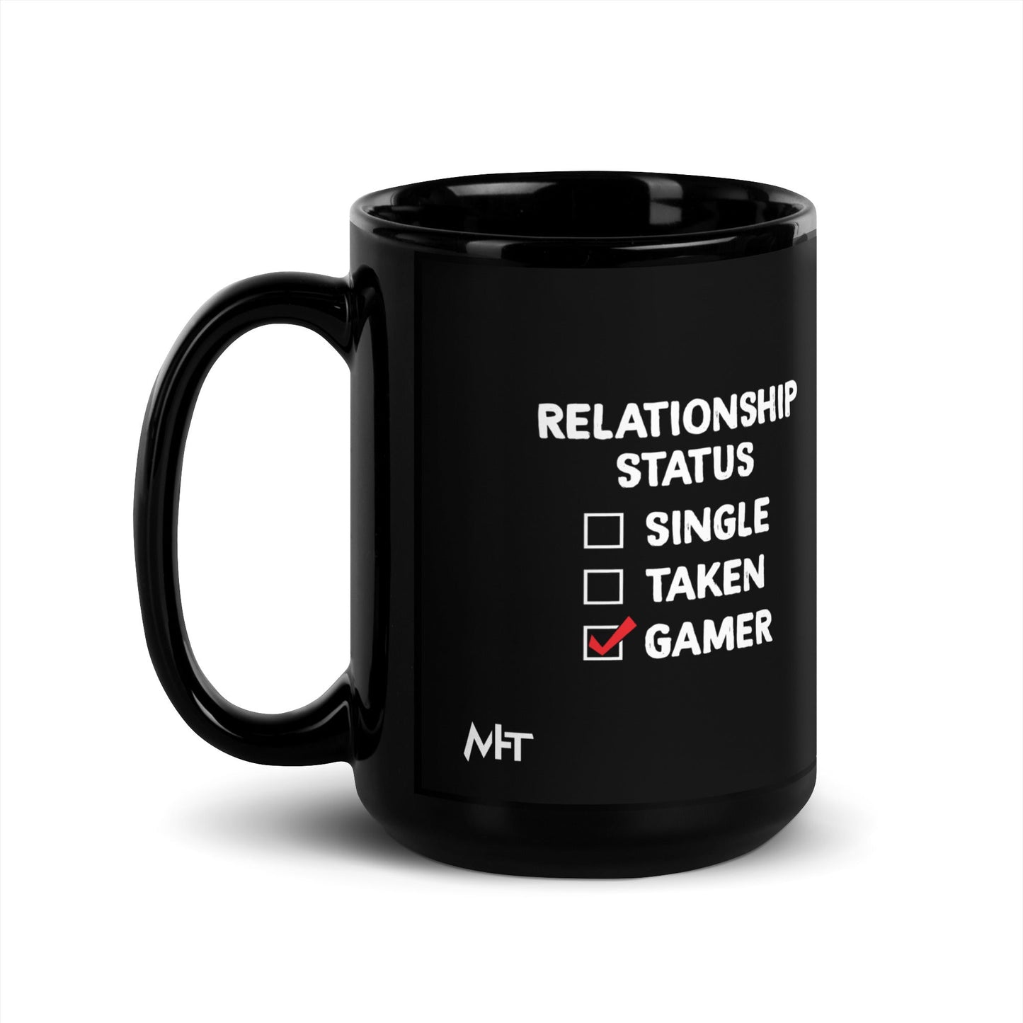 Relationship Status : Gamer - Black Glossy Mug by DarkByteGear