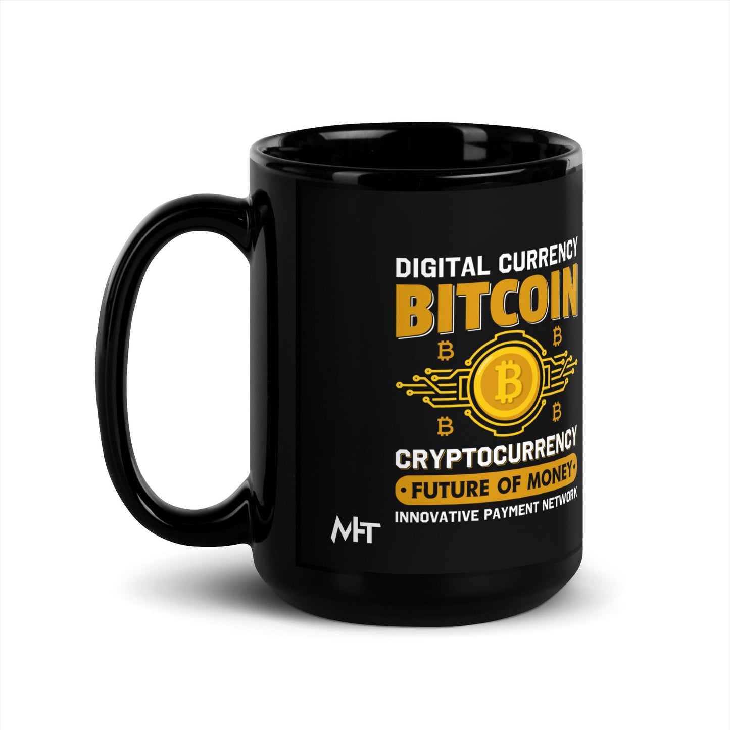 Bitcoin: Future of Money - Black Glossy Mug by DarkByteGear
