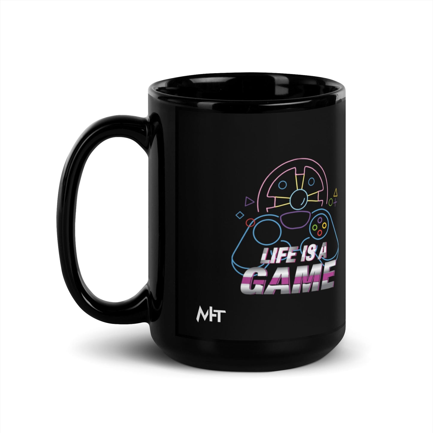 Life is a Game - Black Glossy Mug by DarkByteGear