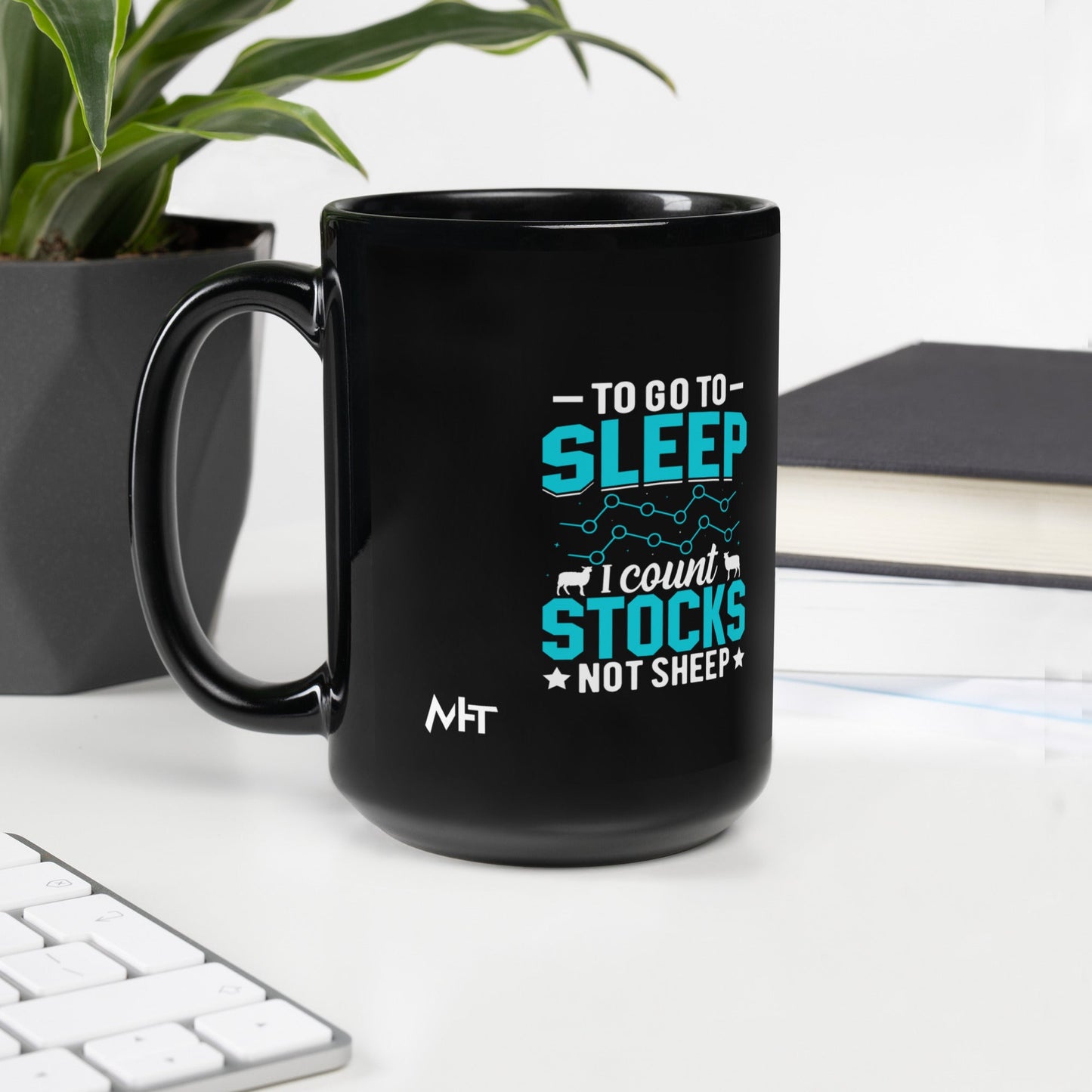 To go to sleep, I count stocks not sheep (DB) - Black Glossy Mug by DarkByteGear
