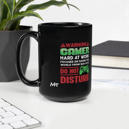 Warning! Gamer Hard at Work, DND - Black Glossy Mug by DarkByteGear