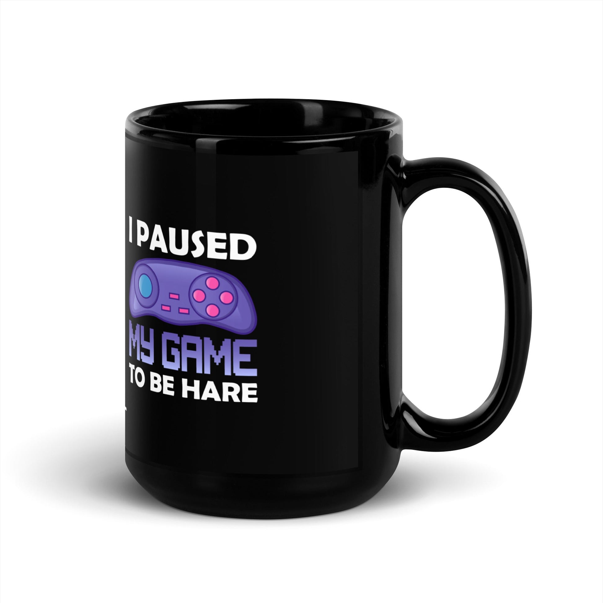 I Paused my Game to Be here (purple text ) - Black Glossy Mug by DarkByteGear
