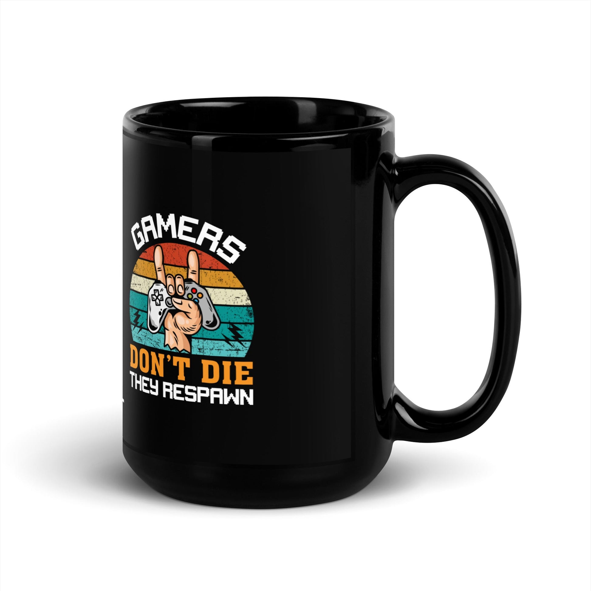 Gamers don't Die, they Respawn - Black Glossy Mug by DarkByteGear