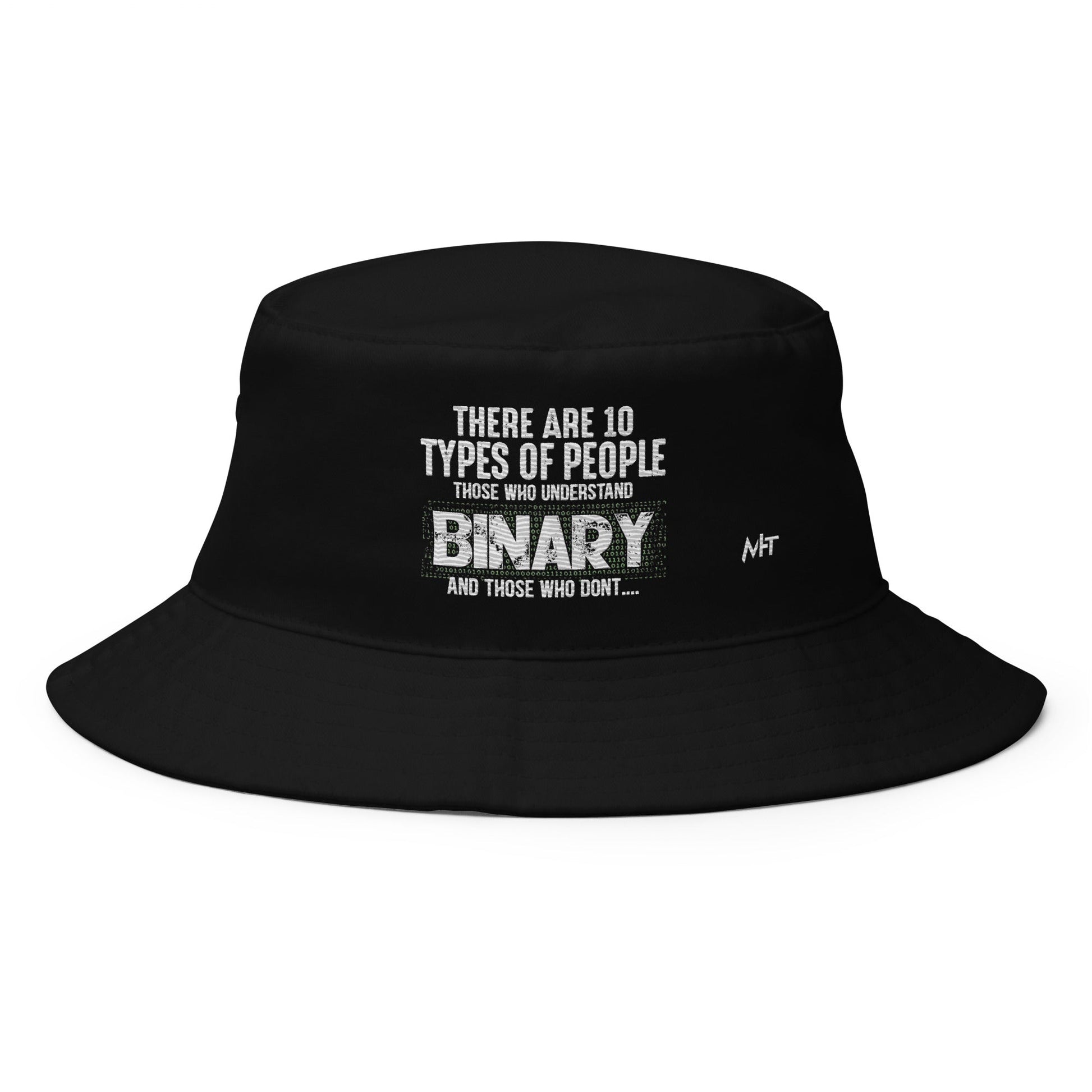 There are 10 types of people - Bucket Hat by DarkByteGear