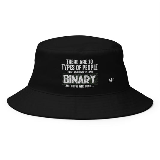 There are 10 types of people - Bucket Hat by DarkByteGear