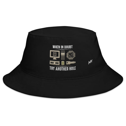 When in doubt, Try another hole V1 - Bucket Hat by DarkByteGear