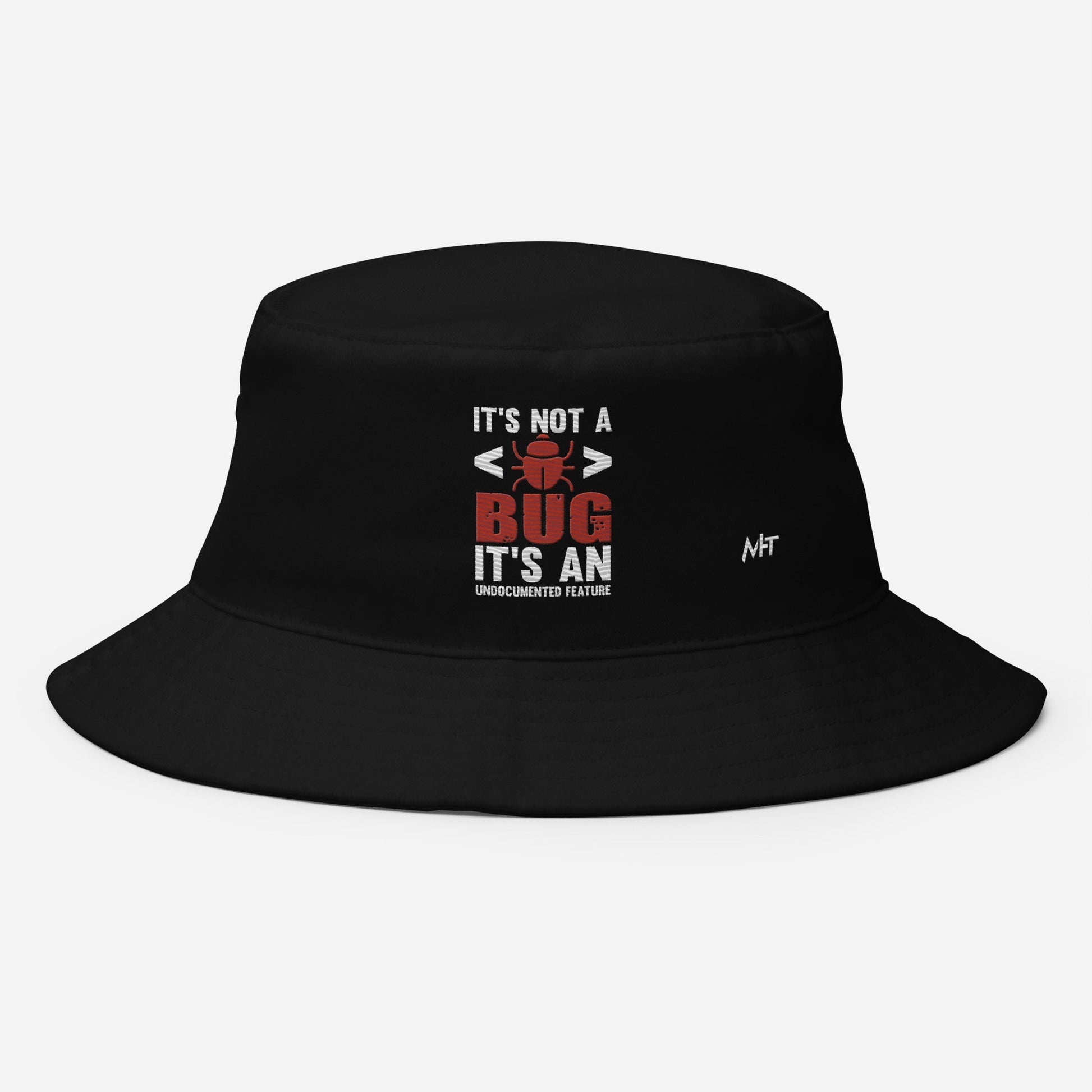 It's not a Bug; it's an Undocumented Feature - Bucket Hat by DarkByteGear