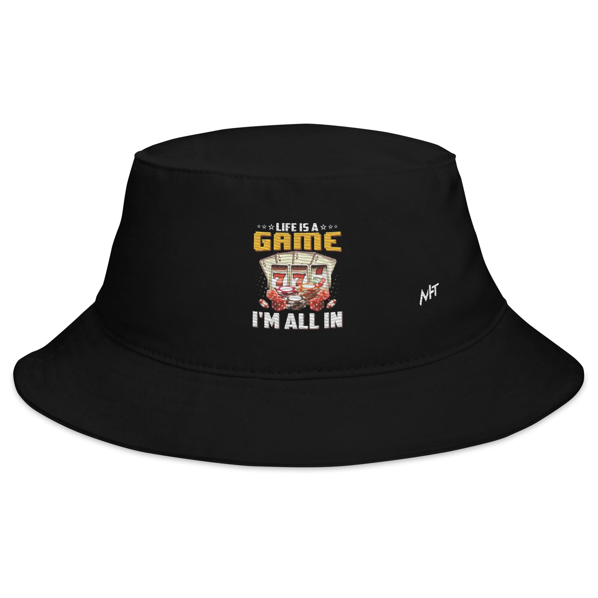 Life is a Game: I'm all in - Bucket Hat by DarkByteGear