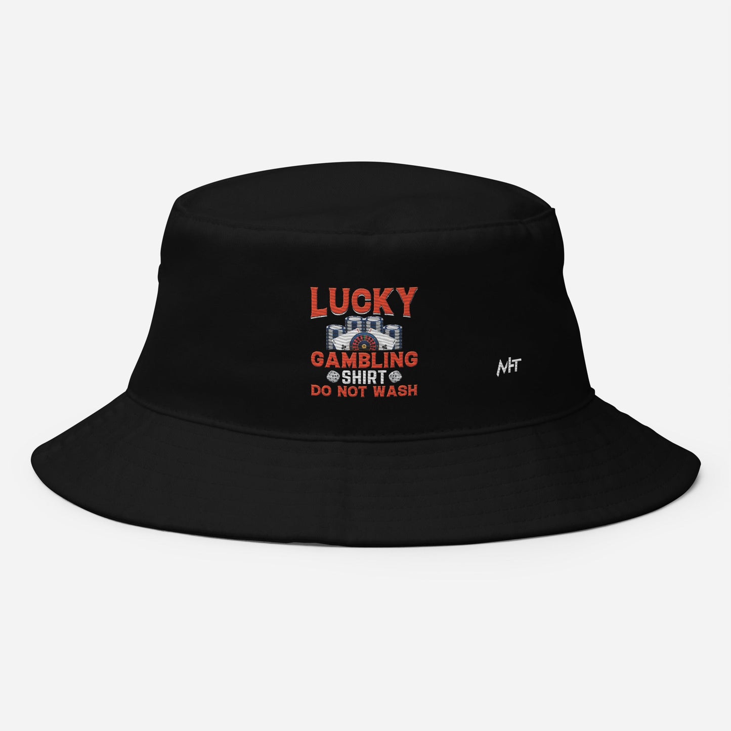 Lucky Gambling Shirt: Do Not Wash - Bucket Hat by DarkByteGear