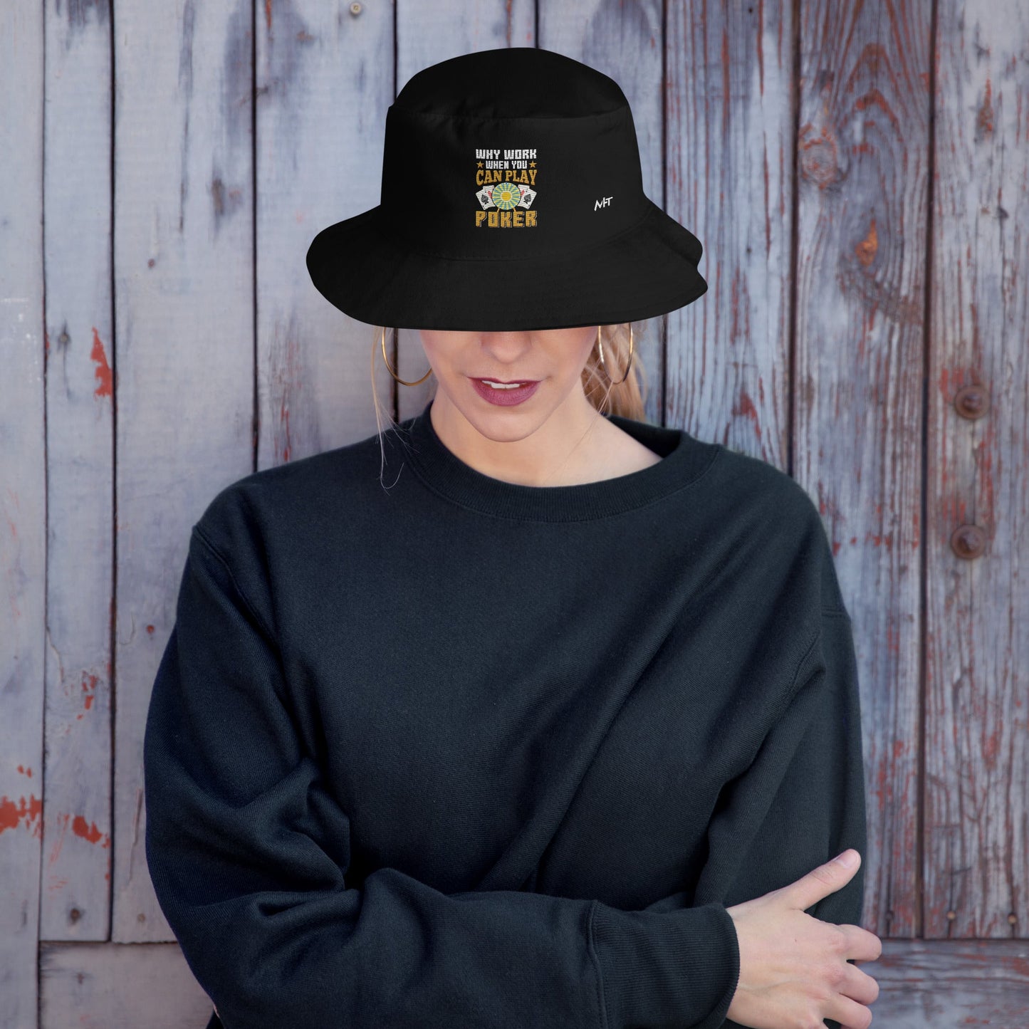Why Work when you can Play Poker - Bucket Hat by DarkByteGear