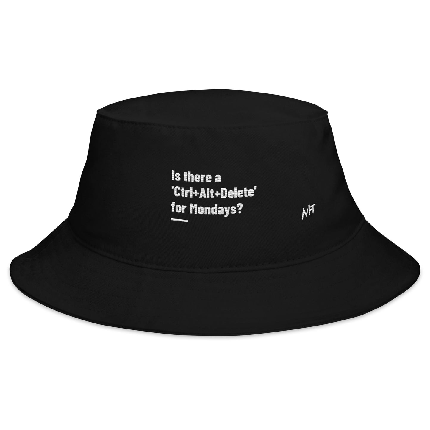 Is there a 'Ctrl+Alt+Delete' for Mondays? - Bucket Hat by DarkByteGear