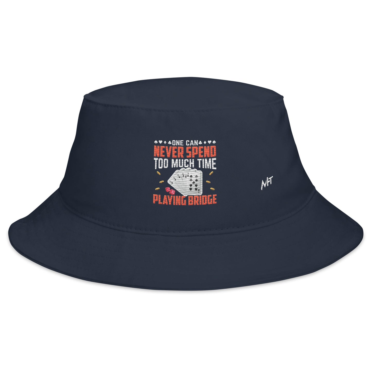 One can never Spend too much Time playing Bridge - Bucket Hat by DarkByteGear