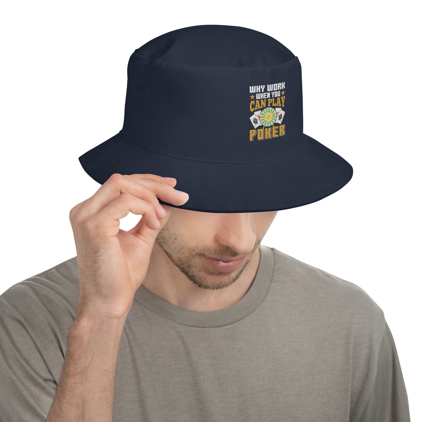 Why Work when you can Play Poker - Bucket Hat by DarkByteGear