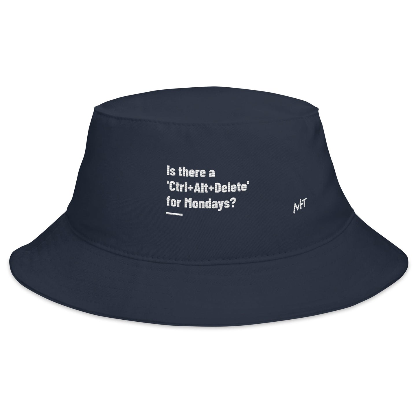Is there a 'Ctrl+Alt+Delete' for Mondays? - Bucket Hat by DarkByteGear