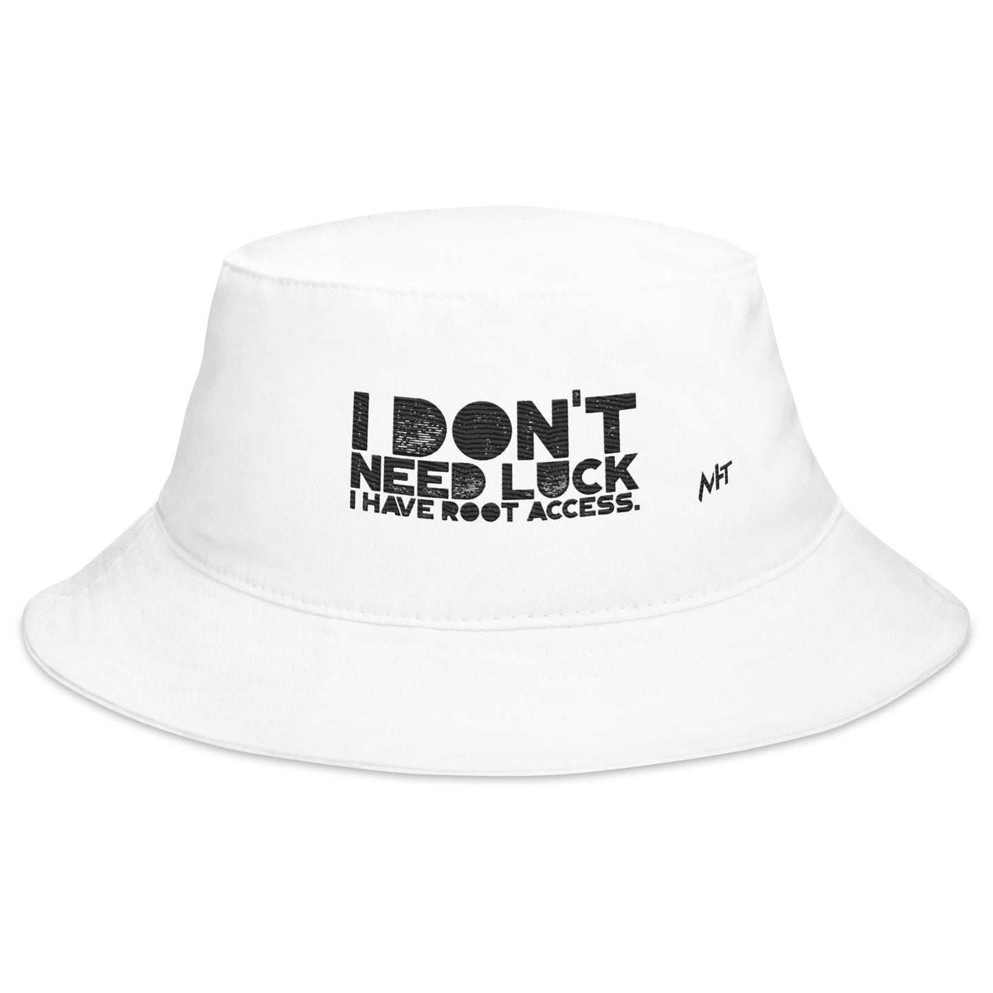 I Don't Need Luck: I Have Root Access - Bucket Hat by DarkByteGear
