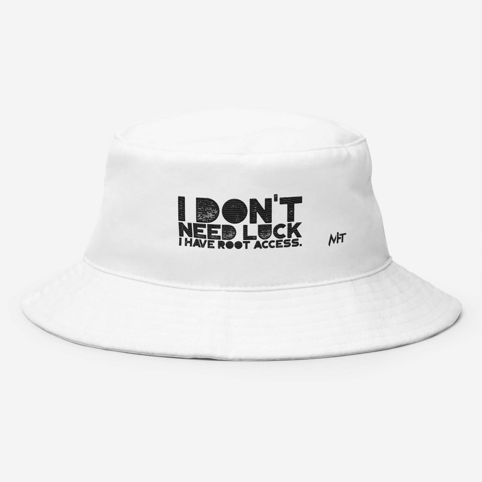 I Don't Need Luck: I Have Root Access - Bucket Hat by DarkByteGear