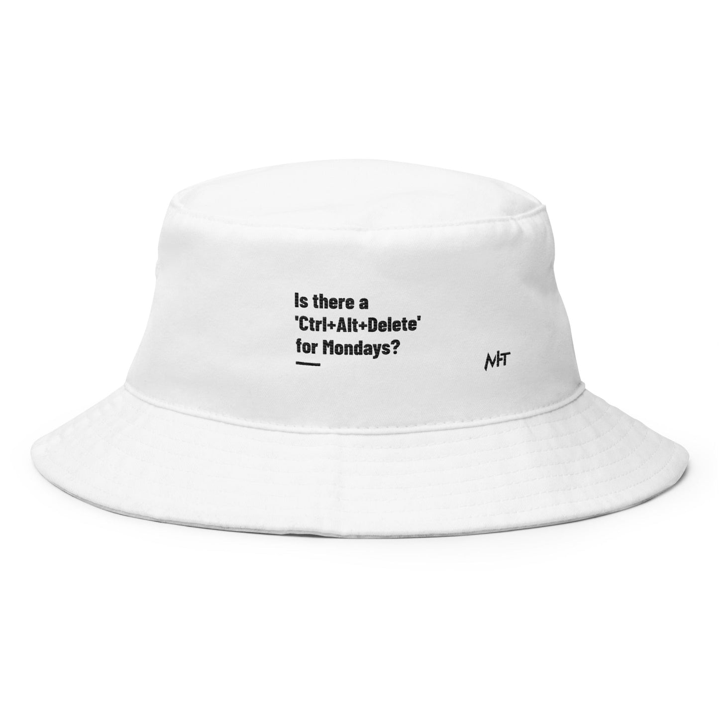 Is there a 'Ctrl+Alt+Delete' for Mondays? - Bucket Hat by DarkByteGear