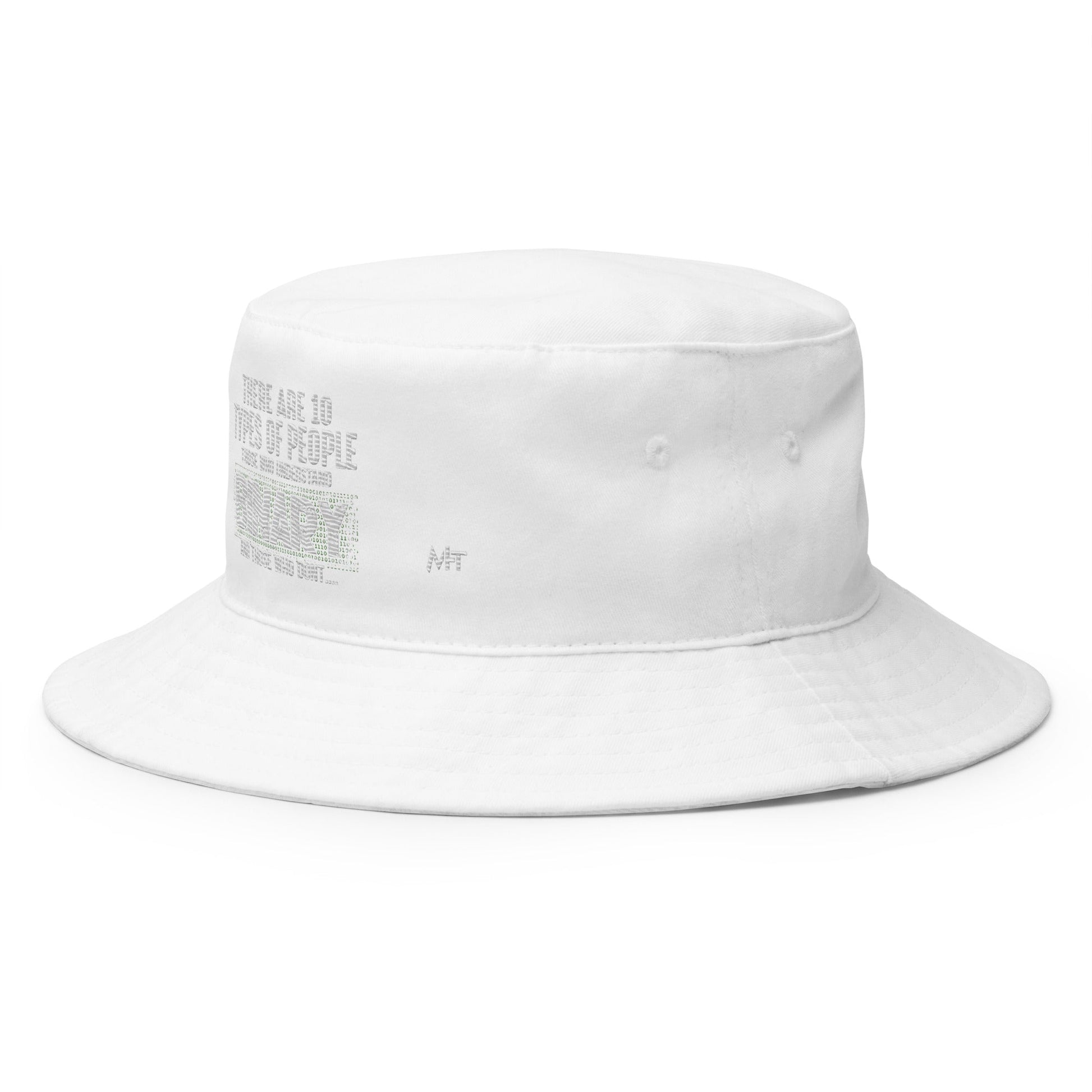 There are 10 types of people - Bucket Hat by DarkByteGear