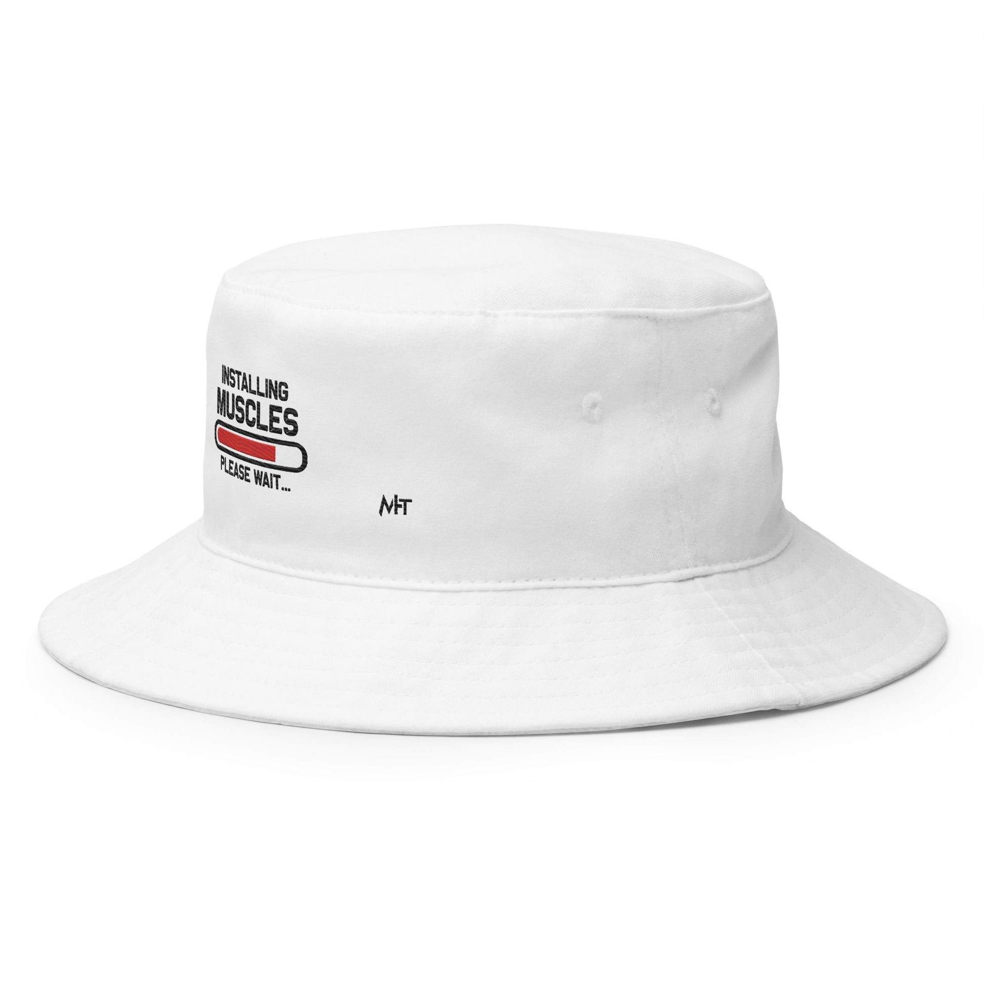 Installing Muscles Please Wait.... - Bucket Hat by DarkByteGear