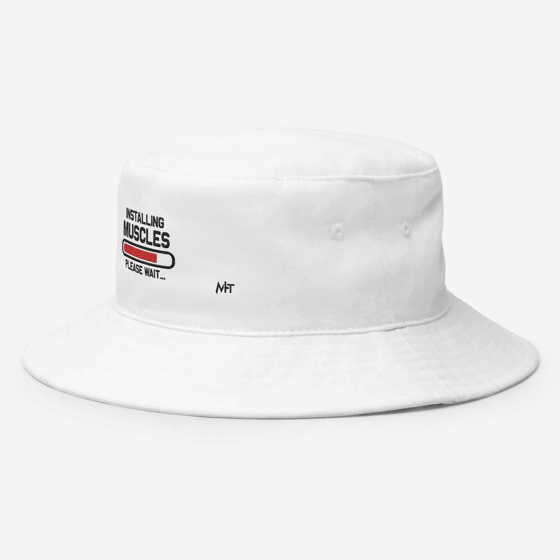 Installing Muscles Please Wait.... - Bucket Hat by DarkByteGear