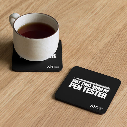 Not that kind of pentester - Cork-back coaster by DarkByteGear