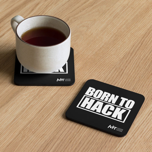 Born to hack - Cork-back coaster by DarkByteGear