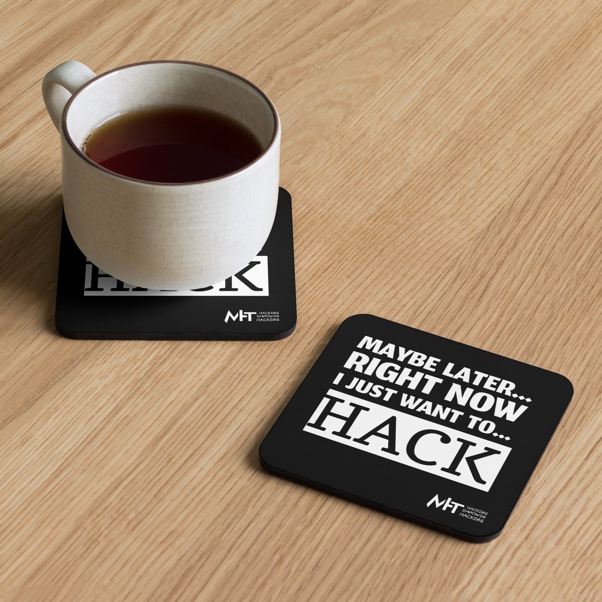 I just want to hack - Cork-back coaster by DarkByteGear