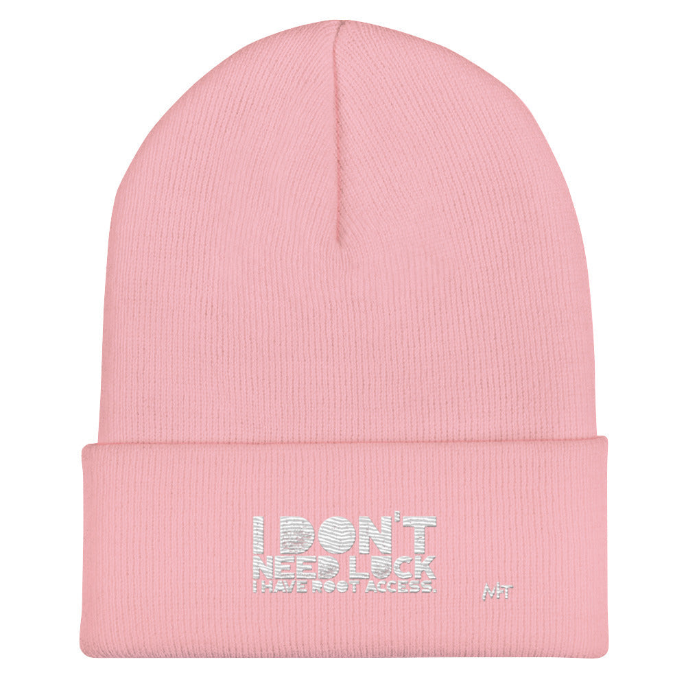 I Don't Need Luck: I Have Root Access - Cuffed Beanie by DarkByteGear